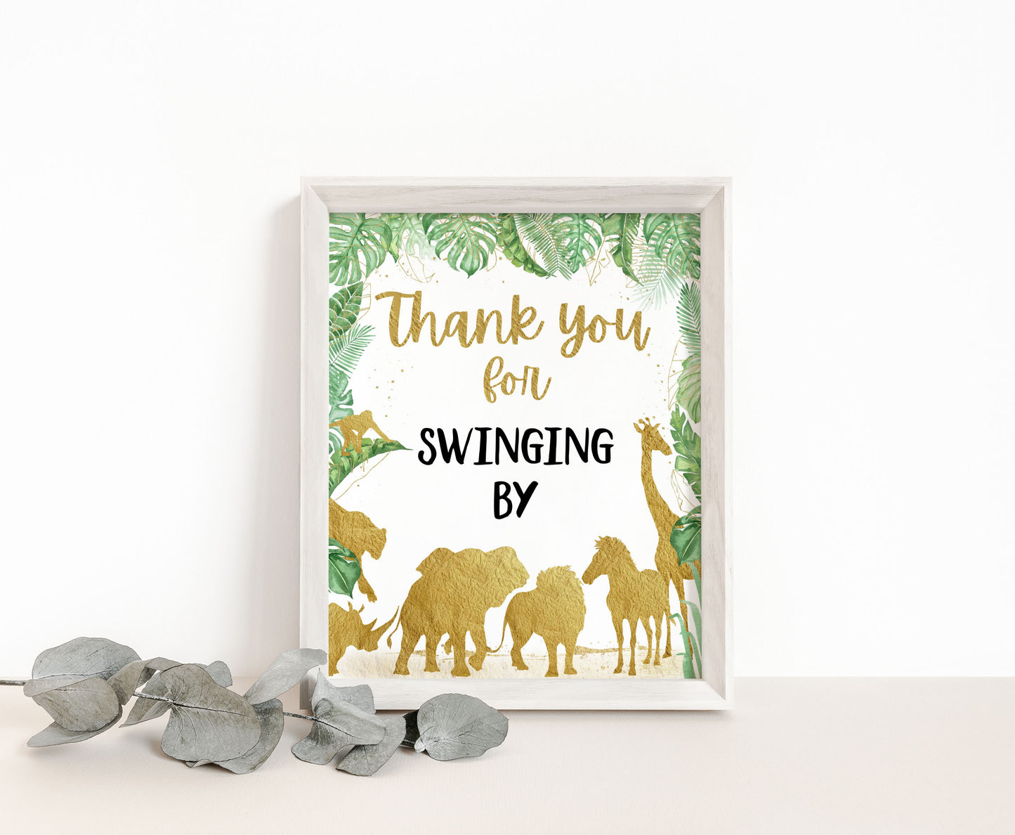 Safari Thank you for Swinging by Sign | Jungle Themed Party Table Decorations - 35K