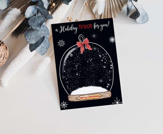 A holiday Treat for you Snow Globe cookie Card | Christmas Printable Cards - 112