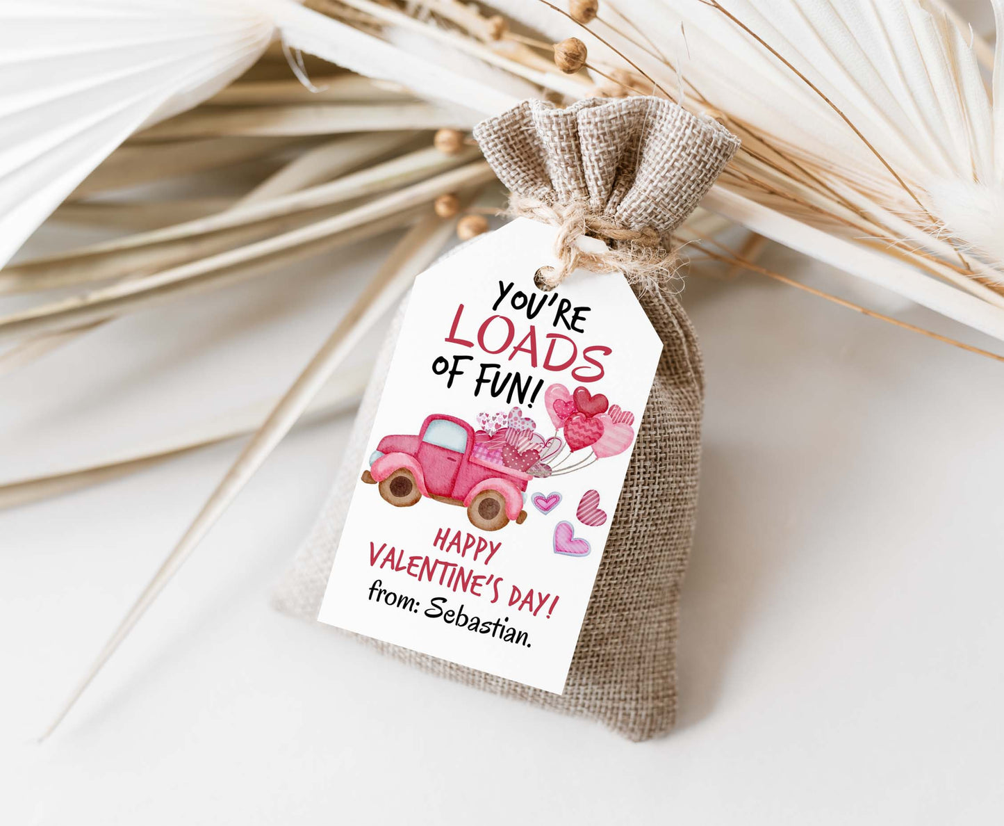 EditableYou're Loads of fun Tags | Happy Valentine's Gift Tags - 119