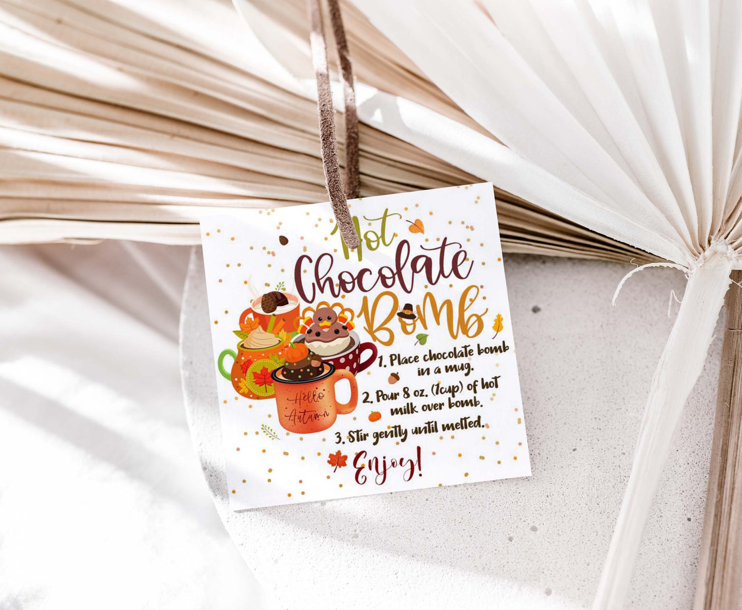 Turkey Hot Chocolate Bomb Instructions Tags 2"x2" | Fall Gift Tags- 118