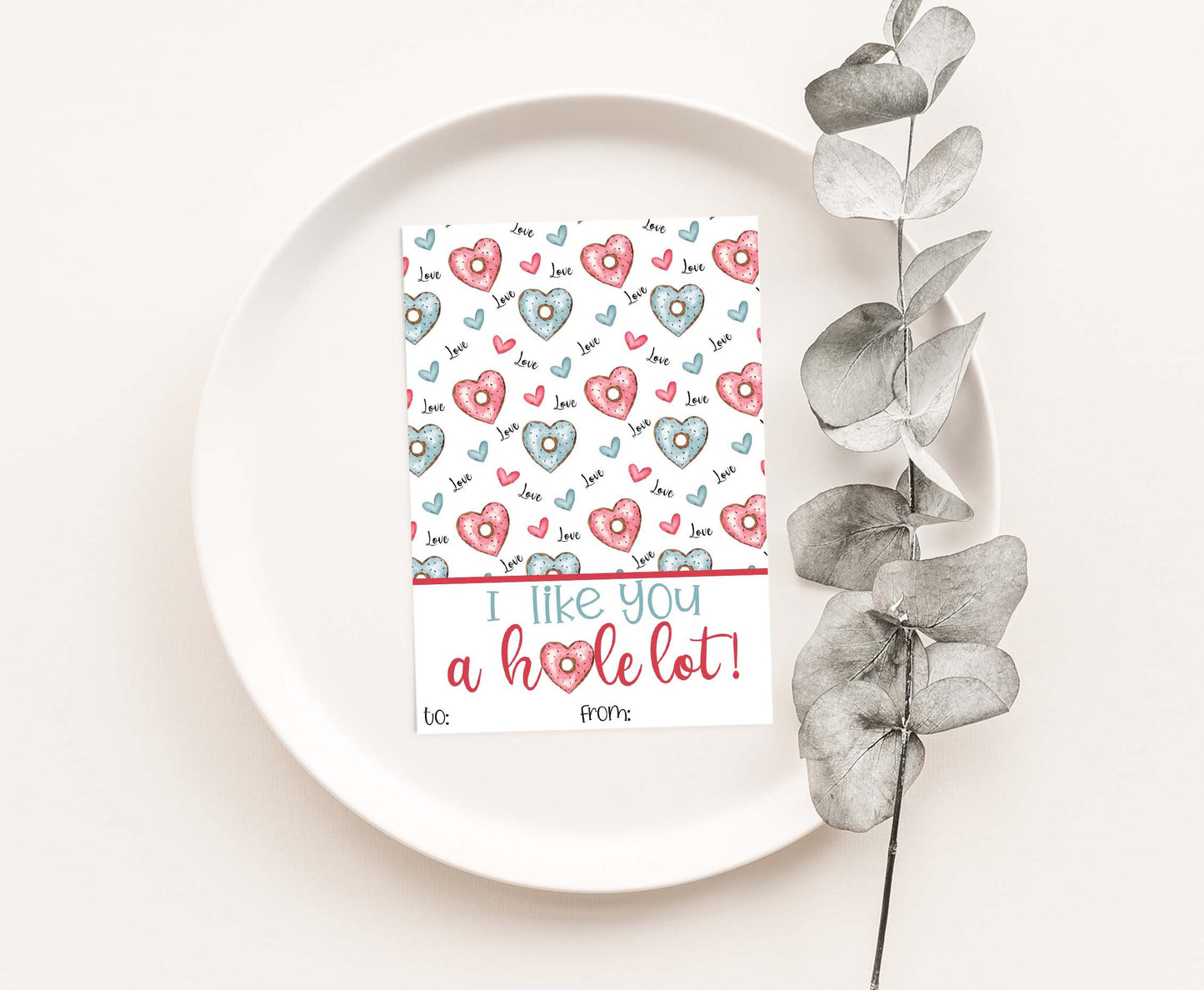 I like you hole lot Cookie Card | Valentines Printable Cards - 119