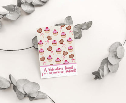 A valentine treat for someone sweet Cookie Card | Valentines Printable Cards - 119